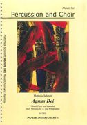 Agnus Dei : For Mixed Choir and Marimba (2011).
