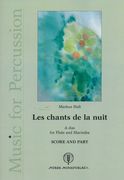 Chants De la Nuit : A Duo For Flute and Marimba.