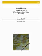 Gold Rush Suite : For Piccolo Solo.
