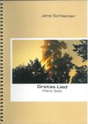 Gretas Lied : For Piano Solo.