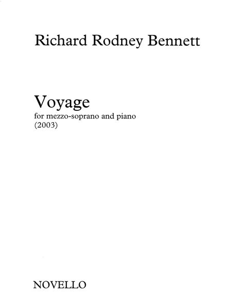 Voyage : For Mezzo Soprano and Piano (2003).
