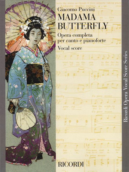 Madama Butterfly : Italian and English Text.