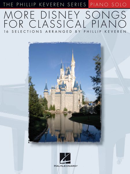More Disney Songs For Classical Piano / arranged by Phillip Keveren.