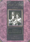 12 Baroque Masterpieces / edited by Frederic Zigante.