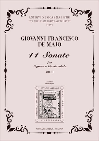 11 Sonate, Vol. II : Per Organo O Cembalo / edited by Paolo Dugoni.