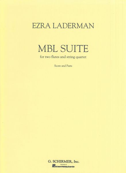 M B L Suite : For Two Flutes And String Quartet.