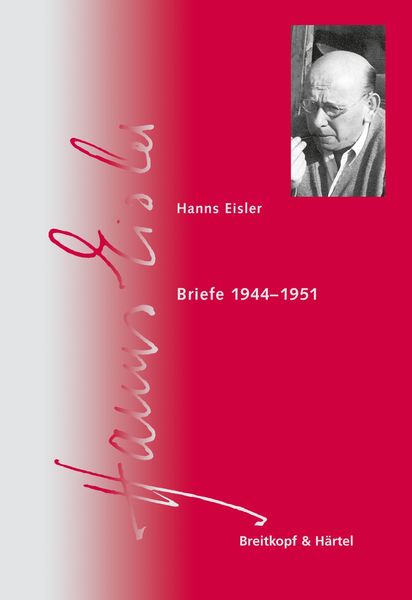 Briefe, 1944-1951 / edited by Maren Köster and Jürgen Schebera.
