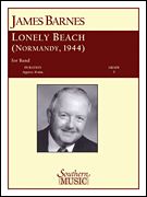 Lonely Beach (Normandy 1944) : For Symphonic Band.