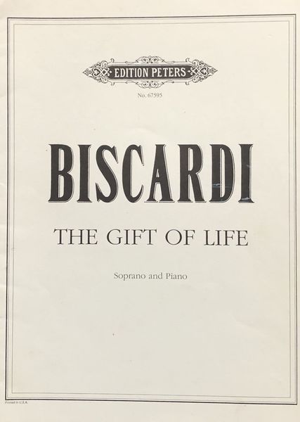 Gift Of Life : For Soprano and Piano.