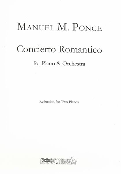 Concierto Romantico : For Piano and Orchestra - reduction For Two Pianos.