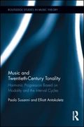 Music and Twentieth-Century Tonality : Harmonic Progression Based On Modality & The Interval Cycles.