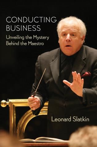 Conducting Business : Unveiling The Mystery Behind The Maestro.