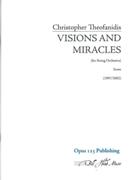 Visions and Miracles : For String Orchestra (1997/2002).