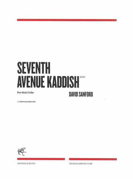 Seventh Avenue Kaddish : For Solo Cello (2001).