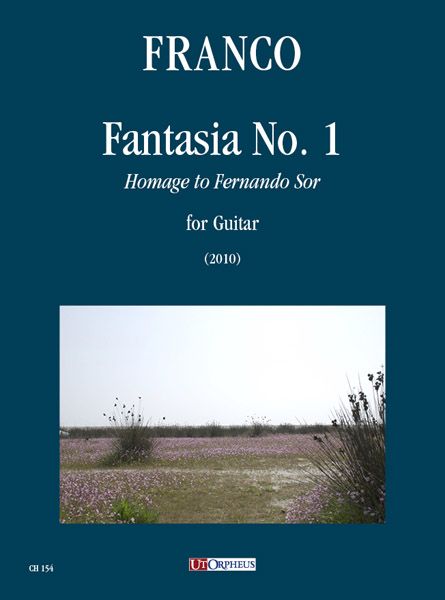 Fantasia No. 1 - Homage To Fernando Sor : For Guitar (2010).