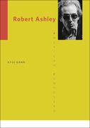 Robert Ashley.