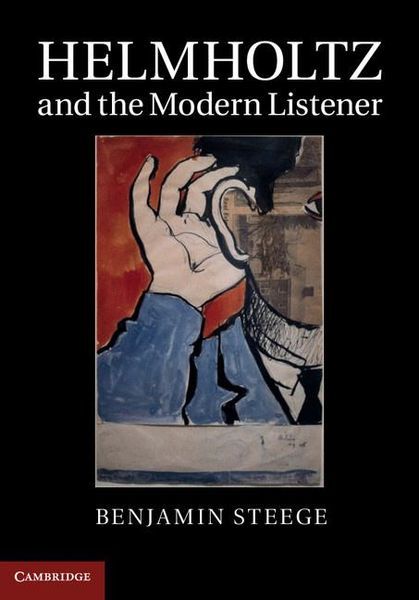 Helmholtz and The Modern Listener.