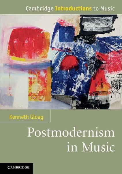 Postmodernism In Music.