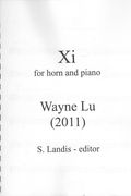 XI : For Horn and Piano (2011) / edited by S. Landis.