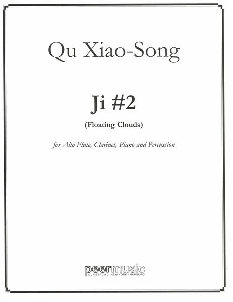 Ji No. 2 : For Alto Flute, Clarinet, Piano and Percussion.