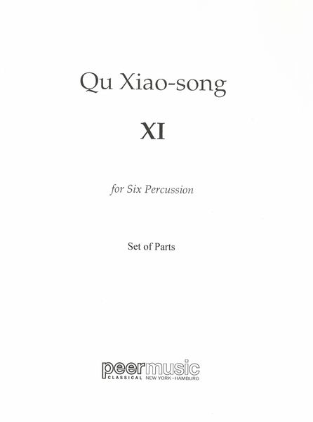 XI : For Percussion Sextet.