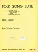 Folk Song Suite : For Chamber Orchestra.