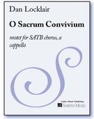 O Sacrum Convivium (O Sacred Banquet) - Motet : For SATB Chorus, A Cappella.