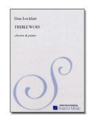 Treble Woes : For Unison Treble Voices With Piano Accompaniment.