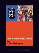 Mc5 : Kick Out The Jams.