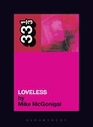 My Bloody Valentine : Loveless.