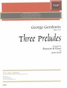 Three Preludes : For Bassoon & Piano / arranged by Keith Ward.