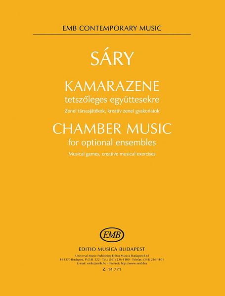 Chamber Music For Optional Ensembles : Musical Games, Creative Musical Exercises.
