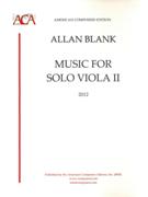 Music For Solo Viola II (2012).