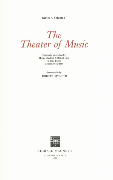 The Theater Of Music / edited by Curtis Price.