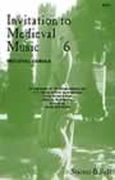 Invitation To Medieval Music, Book 6.