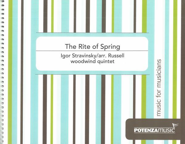 Rite of Spring : For Woodwind Quintet / arranged by Jonathan Russell.