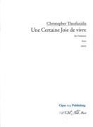 Certaine Joie De Vivre : For Orchestra (2010).