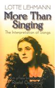 More Than Singing : The Interpretation Of Songs.