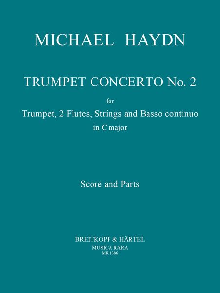 Trumpet Concerto No. 2 In C Major / edited by Edward H. Tarr.