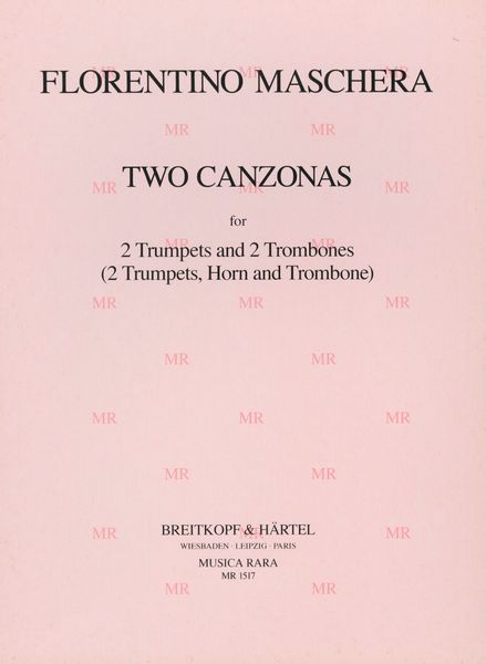 2 Canzonen Maggia Pompeo : For 2 Trumpets and 2 Trombones / edited by Bernard Thomas.