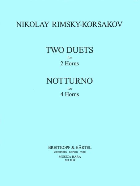 Two Duets, Notturno : For 2-4 Horns / edited by G. Gnesin.