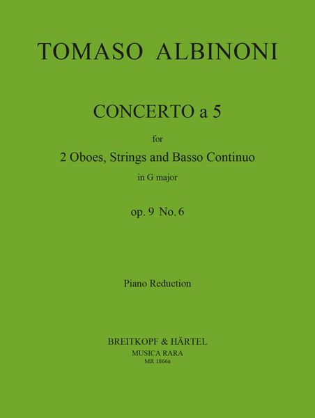 Concerto A 5 In G, Op. 9/6 : For 2 Oboes, Strings and Continuo / edited by Franz Giegling.