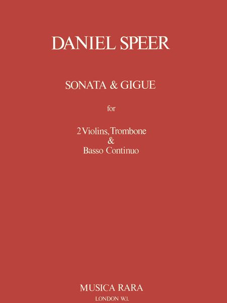 Sonate and Gigue : For 2 Violins, Trombone and Continuo / Ed. by Leslie Bassett and Glenn P. Smith.