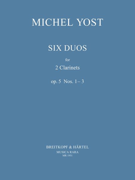 6 Duets, Op. 5, Nos. 1-3 : For 2 Clarinets / edited by Himie Voxman.