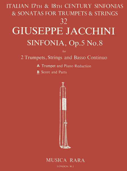 Sinfonia In D, Op. 5 No. 8 : For Trumpet, Strings and Basso Continuo / edited by Robert P. Block.