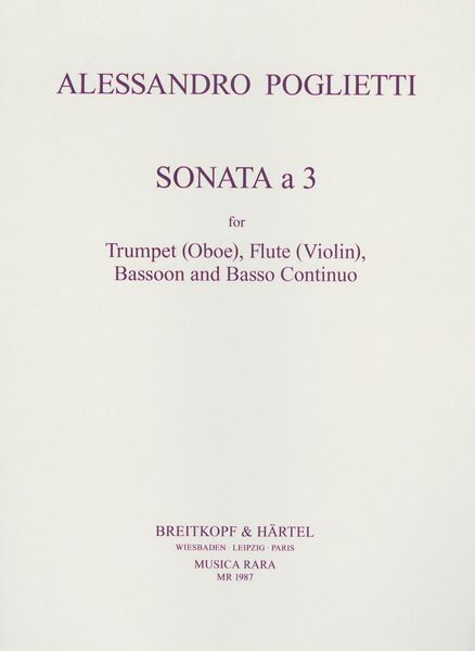 Sonata A 3 In C : For Flute, Trumpet, Bassoon and Basso Continuo / edited by John Madden.