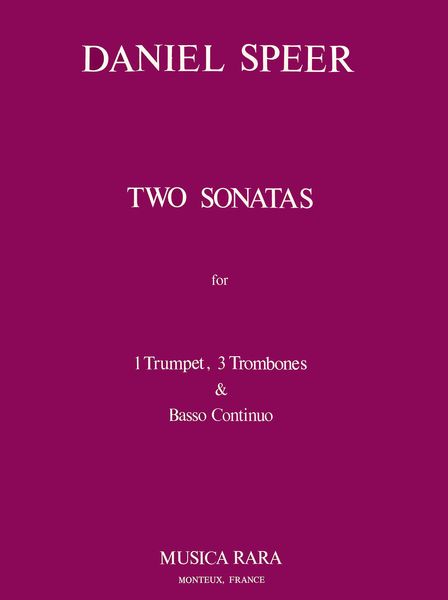 2 Sonatas In C : For Trumpet, 3 Trombones and Basso Continuo.