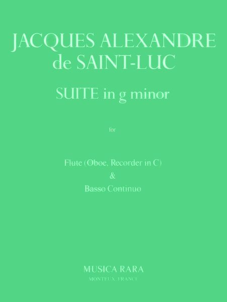 Suite In G : For Recorder (Flute, Oboe) and Basso Continuo / edited by Daniel Fournier.