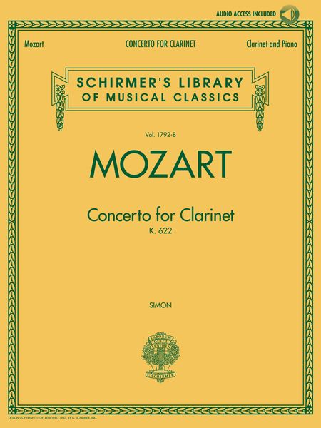 Concerto For Clarinet, K. 622 : For Clarinet and Piano / Revision and Piano reduction by Eric Simon.
