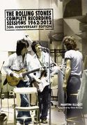 Rolling Stones : Complete Recording Sessions 1962-2012 - 50th Anniversary Edition.